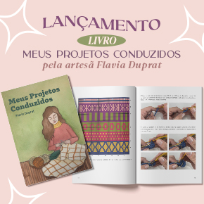 Lançamento: Meus Projetos Conduzidos, por Flávia Duprat