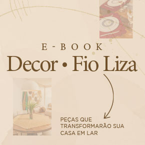 E-book Círculo Decor Fio Liza: 5 receitas exclusivas!
