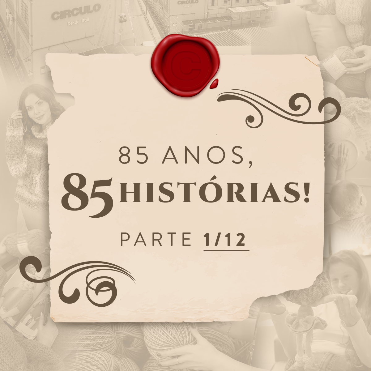 85 anos, 85 histórias: encante-se com os relatos de janeiro!